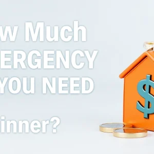 How Much Emergency Fund Do You Need as a Beginner?
